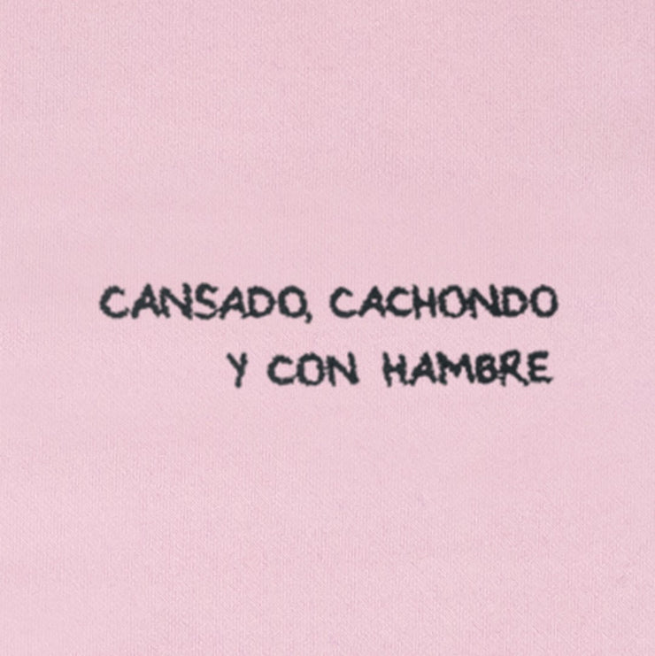 CANSADO, CACHONDO Y CON HAMBRE